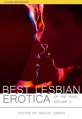 Najlepsza lesbijska erotyka roku, tom 3 - Best Lesbian Erotica of the Year, Volume 3