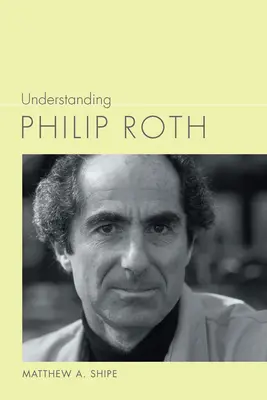 Zrozumieć Philipa Rotha - Understanding Philip Roth