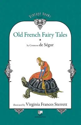 Bajki starofrancuskie (tom 1) - Old French Fairy Tales (Vol. 1)