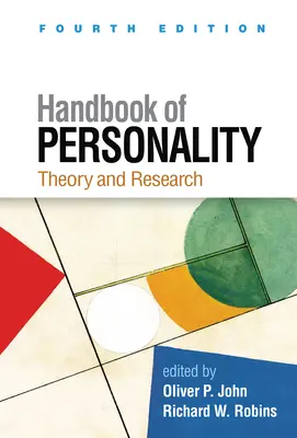 Podręcznik osobowości, wydanie czwarte: Teoria i badania - Handbook of Personality, Fourth Edition: Theory and Research