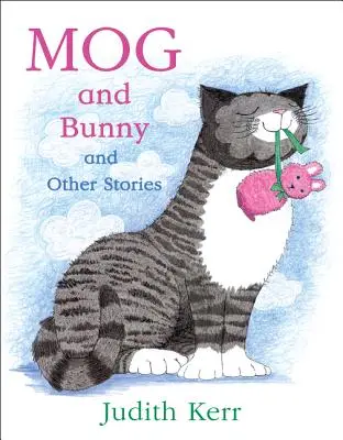 Mog i Królik i inne historie - Mog and Bunny and Other Stories