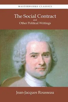 Umowa społeczna i inne pisma polityczne - The Social Contract and Other Political Writings