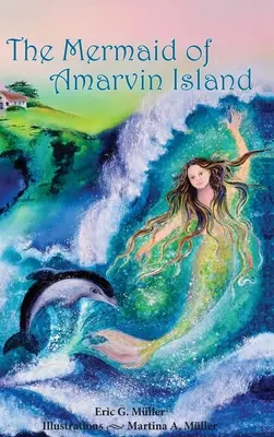 Syrenka z wyspy Amarvin - The Mermaid of Amarvin Island