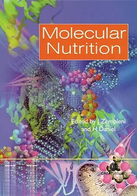 Żywienie molekularne (Zempleni Janos (University of Nebraska-Lincoln USA)) - Molecular Nutrition (Zempleni Janos (University of Nebraska-Lincoln USA))