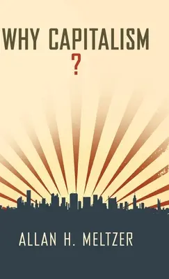 Dlaczego kapitalizm? - Why Capitalism?