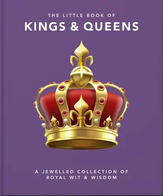 Mała księga królów i królowych - The Little Book of Kings & Queens