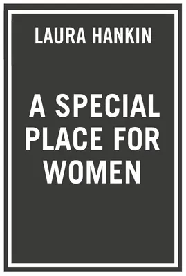 Specjalne miejsce dla kobiet - A Special Place for Women