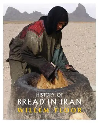 Historia chleba w Iranie - History of Bread in Iran