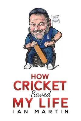 Jak krykiet uratował mi życie - How Cricket Saved My Life