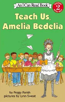 Naucz nas, Amelio Bedelio - Teach Us, Amelia Bedelia