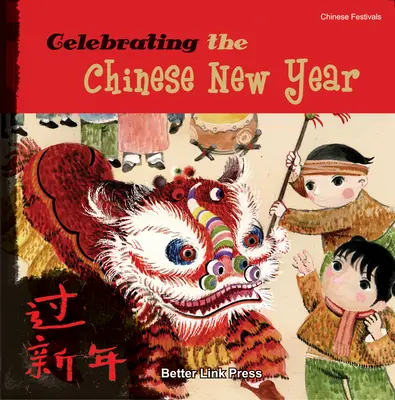 Obchody chińskiego nowego roku - Celebrating the Chinese New Year