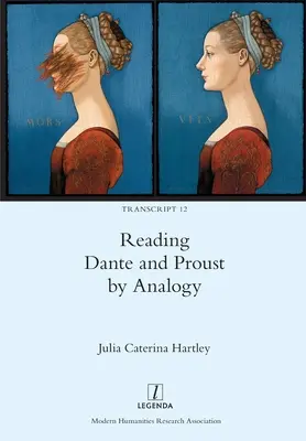 Czytanie Dantego i Prousta przez analogię - Reading Dante and Proust by Analogy