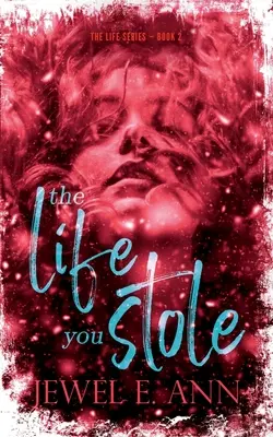 Życie, które ukradłeś - The Life You Stole