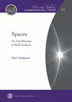 Przestrzenie - wprowadzenie do analizy rzeczywistości - Spaces - An Introduction to Real Analysis