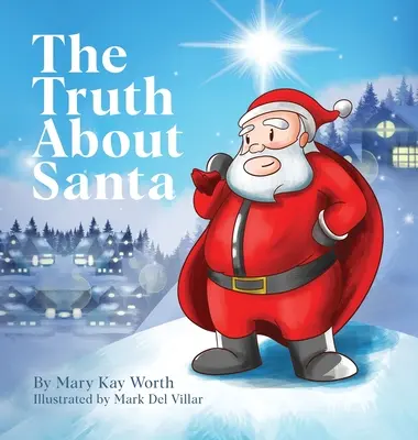 Prawda o Świętym Mikołaju - The Truth About Santa