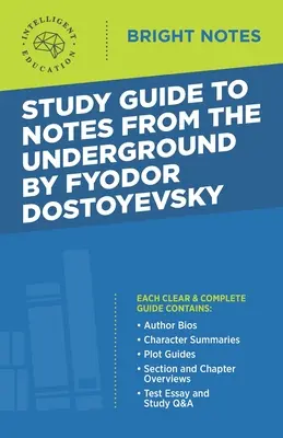 Przewodnik po Notatkach z podziemia Fiodora Dostojewskiego - Study Guide to Notes From the Underground by Fyodor Dostoyevsky