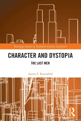 Charakter i dystopia: The Last Men