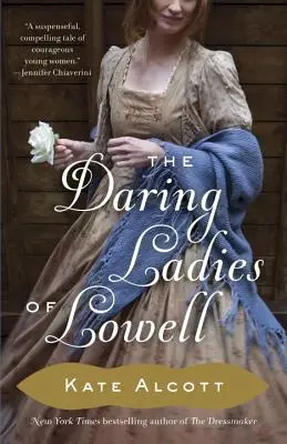 Odważne damy z Lowell - The Daring Ladies of Lowell