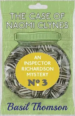 Sprawa Naomi Clynes: Tajemnica inspektora Richardsona - The Case of Naomi Clynes: An Inspector Richardson Mystery