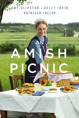 Piknik amiszów: Trzy historie - An Amish Picnic: Three Stories