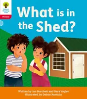 Oxford Reading Tree: Floppy's Phonics Decoding Practice: Oxford Poziom 4: Co jest w szopie? - Oxford Reading Tree: Floppy's Phonics Decoding Practice: Oxford Level 4: What is in the Shed?