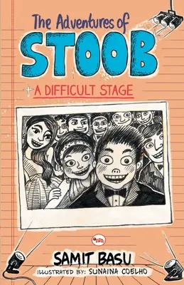 Przygody Stooba: Trudny etap - The Adventures of Stoob: A Difficult Stage