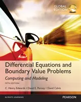 Równania różniczkowe i problemy wartości brzegowych: Obliczenia i modelowanie, wydanie globalne - Differential Equations and Boundary Value Problems: Computing and Modeling, Global Edition