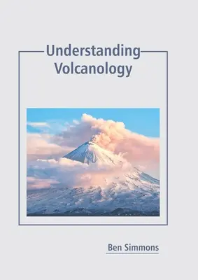 Zrozumieć wulkanologię - Understanding Volcanology