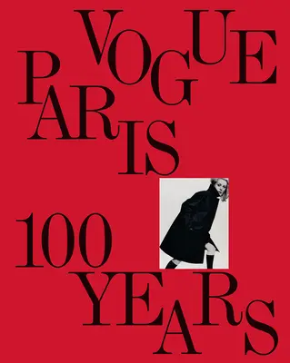 Vogue Paris: 100 lat - Vogue Paris: 100 Years