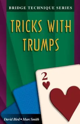 Technika brydżowa 2: Sztuczki z atutami - Bridge Technique 2: Tricks with Trumps