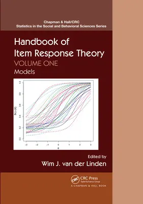 Podręcznik teorii odpowiedzi na pozycje: Tom 1: Modele - Handbook of Item Response Theory: Volume 1: Models