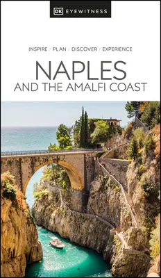 DK Eyewitness Neapol i wybrzeże Amalfi - DK Eyewitness Naples and the Amalfi Coast