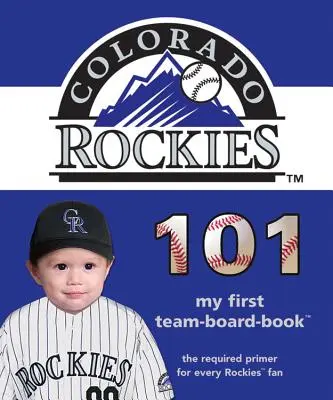 Colorado Rockies 101