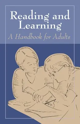 Czytanie i uczenie się: Podręcznik dla dorosłych - Reading and Learning: A Handbook for Adults