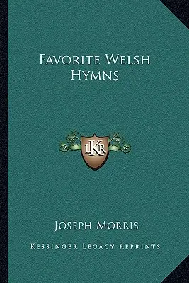 Ulubione walijskie hymny - Favorite Welsh Hymns