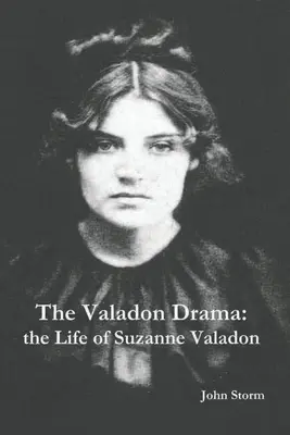 Dramat Valadon: życie Suzanne Valadon - The Valadon Drama: the Life of Suzanne Valadon