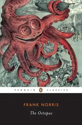 Ośmiornica: Historia Kalifornii - The Octopus: A Story of California