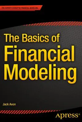 Podstawy modelowania finansowego - The Basics of Financial Modeling