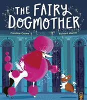 Wróżka Psotka - Fairy Dogmother