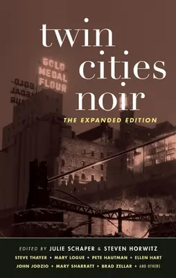 Twin Cities Noir: wydanie rozszerzone - Twin Cities Noir: The Expanded Edition