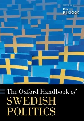 Oksfordzki podręcznik szwedzkiej polityki - The Oxford Handbook of Swedish Politics