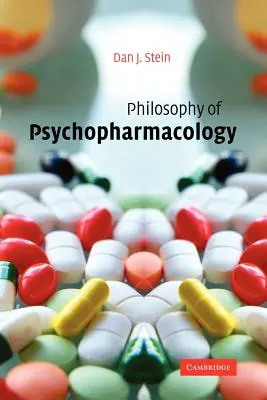 Filozofia psychofarmakologii - Philosophy of Psychopharmacology