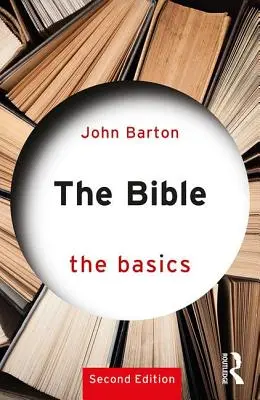 Biblia: Podstawy - The Bible: The Basics