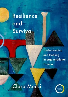 Odporność i przetrwanie: zrozumienie i leczenie traumy międzypokoleniowej - Resilience and Survival: Understanding and Healing Intergenerational Trauma