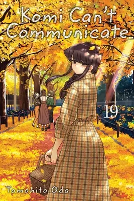 Komi Can't Communicate, Vol. 19: Tom 19 - Komi Can't Communicate, Vol. 19: Volume 19