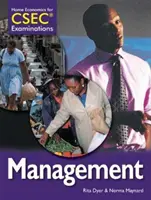 Home Economics for CSEC (R) Examinations Student's Book: Zarządzanie - Home Economics for CSEC (R) Examinations Student's Book: Management