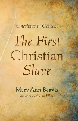 Pierwszy chrześcijański niewolnik - The First Christian Slave