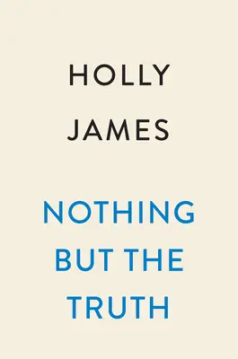 Tylko prawda - Nothing But the Truth