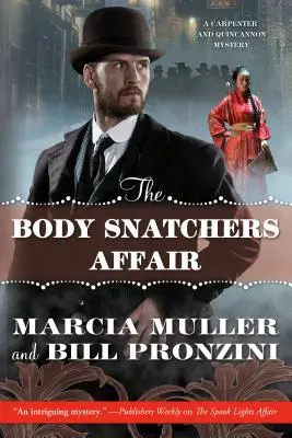 Sprawa porywaczy ciał: Tajemnica Carpentera i Quincannona - The Body Snatchers Affair: A Carpenter and Quincannon Mystery