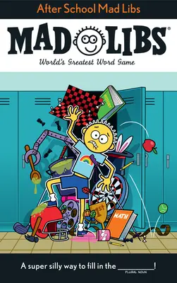 Po szkole Mad Libs: Najlepsza gra słowna na świecie - After School Mad Libs: World's Greatest Word Game